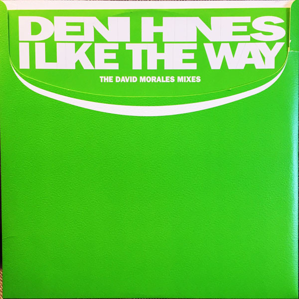 Deni Hines - I Like The Way (The David Morales Mixes) | Mushroom (DENI 974)