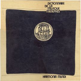 Dictionnaire De La Musique Médiévale