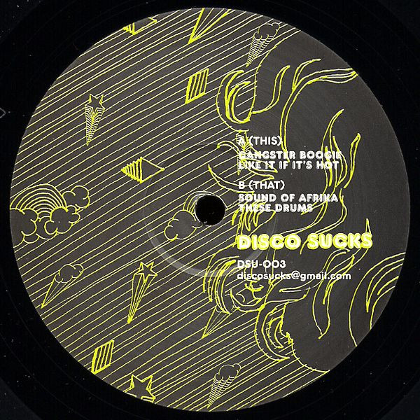 Unknown Artist - Gangster Boogie | Disco Sucks (DSU-003)
