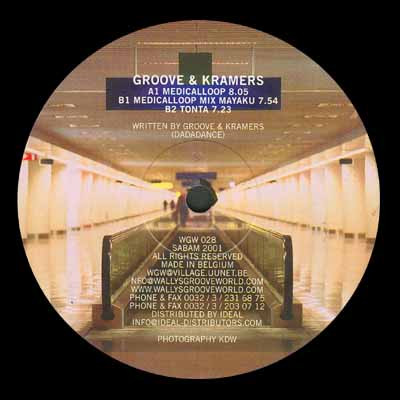 Groove & Kramers - Medicalloop | Wally's Groove World (WGW 028) - 2