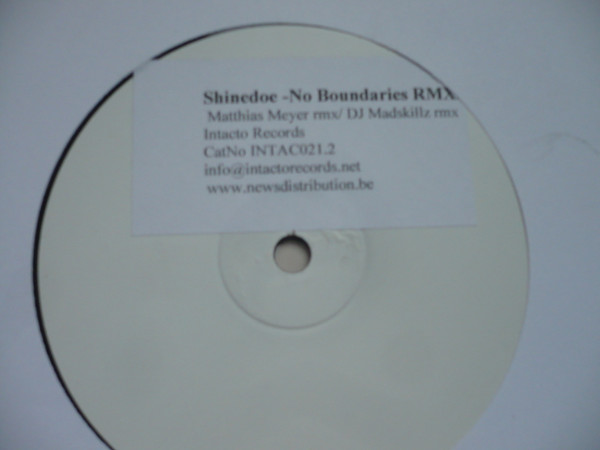 Shinedoe - No Boundaries Rmxs | Intacto Records (INTAC021.2)