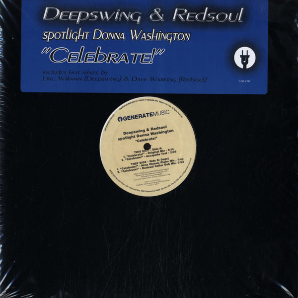 Deep Swing & Redsoul Spotlight Donna Washington - Celebrate! | Generate Music (GM 018)