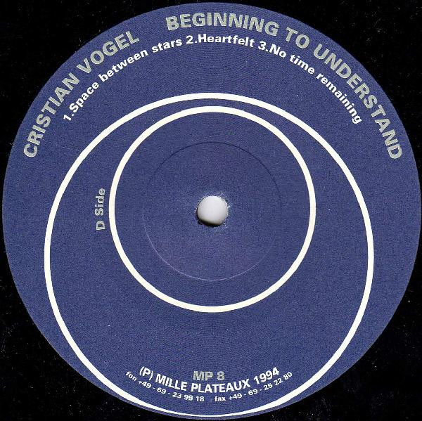 Cristian Vogel - Beginning To Understand | Mille Plateaux (MP LP8) - 5 Cristian Vogel - Beginning To Understand | Mille Plateaux (MP LP8) - 5
