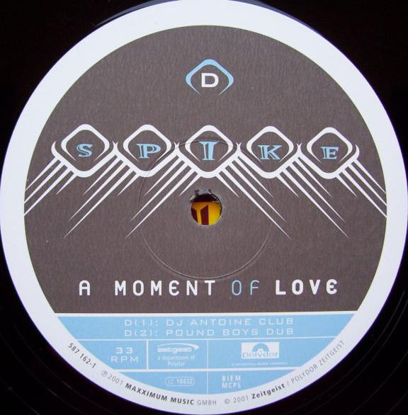 Spike - A Moment Of Love | Zeitgeist (587 160-1) - 7 Spike - A Moment Of Love | Zeitgeist (587 160-1) - 7