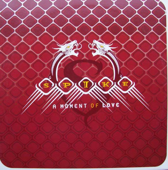 Spike - A Moment Of Love | Zeitgeist (587 160-1) - main Spike - A Moment Of Love | Zeitgeist (587 160-1) - main