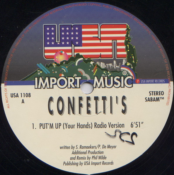 Confetti's - Put'm Up (Your Hands) | USA Import Music (USA 1108) - 3