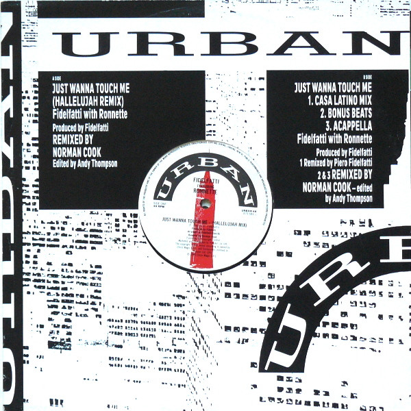 Fidelfatti With Ronnette - Just Wanna Touch Me | Urban (URBXR 46) - main Fidelfatti With Ronnette - Just Wanna Touch Me | Urban (URBXR 46) - main