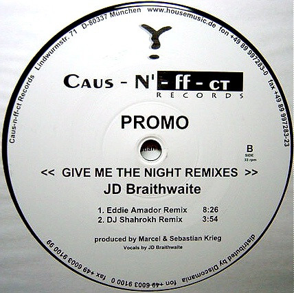 J.D. Braithwaite - Give Me The Night (Remixes) | Caus-N'-ff-ct (CNF 010R) - 2 J.D. Braithwaite - Give Me The Night (Remixes) | Caus-N'-ff-ct (CNF 010R) - 2