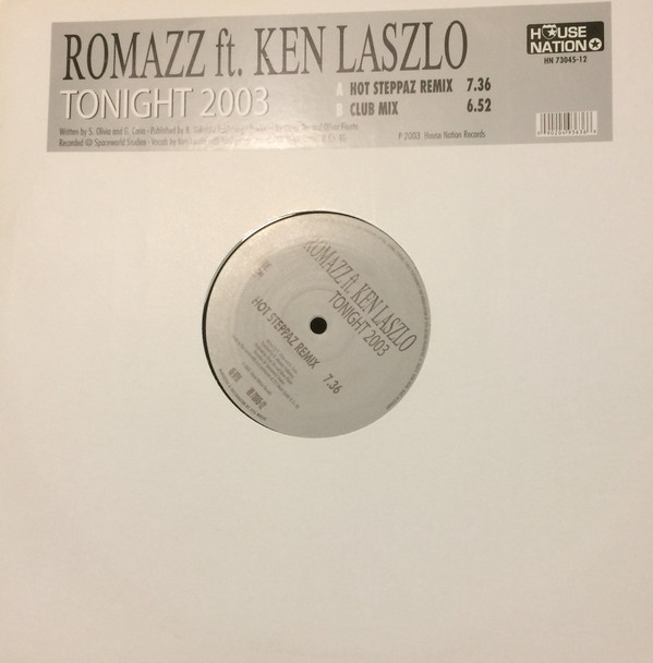Romazz Featuring Ken Laszlo - Tonight 2003 | House Nation (HN 73045-12)