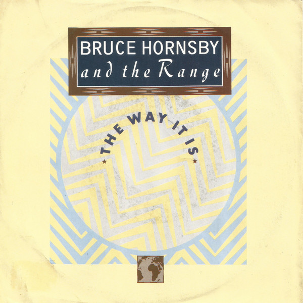 Bruce Hornsby And The Range - The Way It Is | RCA (PB 49805)
