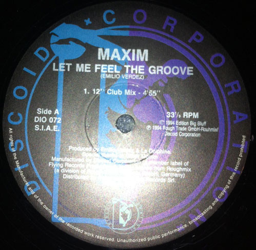Maxim - Let Me Feel The Groove | Discoid Corporation (DIO 072)