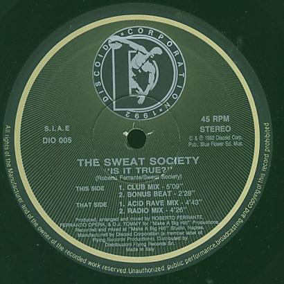 The Sweat Society - Is it True | Discoid Corporation (DIO 005) - main The Sweat Society - Is it True | Discoid Corporation (DIO 005) - main