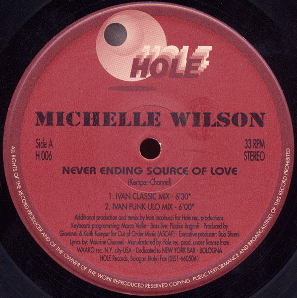 Michelle Wilson - Never Ending Source Of Love | Hole (H 006) - main Michelle Wilson - Never Ending Source Of Love | Hole (H 006) - main