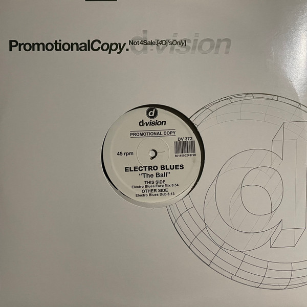 Electro Blues - The Ball | D:vision Records (DV 372) - main