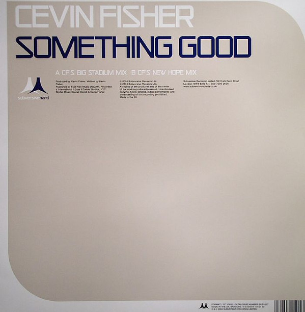 Cevin Fisher - Something Good | Subversive (SUB101T) - 2