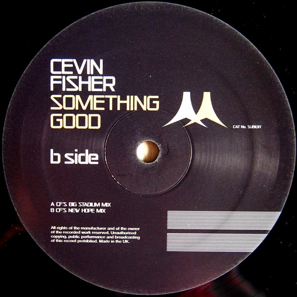 Cevin Fisher - Something Good | Subversive (SUB101T) - 3