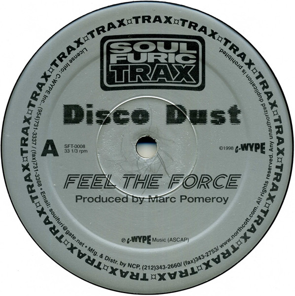 Disco Dust - Feel The Force | Soulfuric Trax (SFT-0008) - 3
