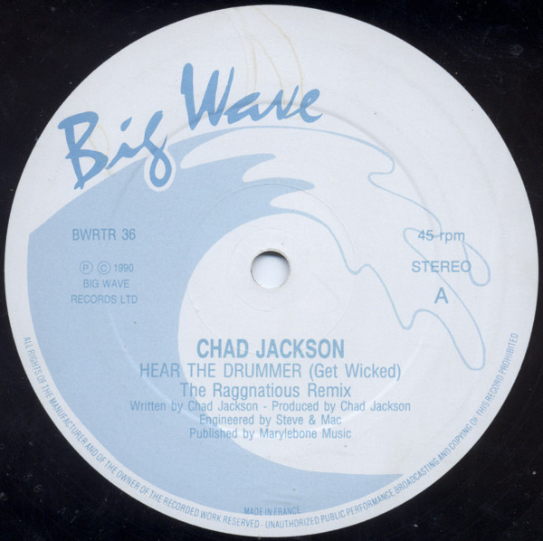Chad Jackson - Hear The Drummer (Get Wicked) (The Raggnatious Remix) | Big Wave (BWRT 36) - 3