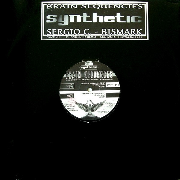Sergio C. & Bismark - Brain Sequences | Synthetic (SYNTH 011) - main Sergio C. & Bismark - Brain Sequences | Synthetic (SYNTH 011) - main