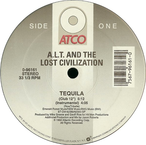 A.L.T. & The Lost Civilization - Tequila | ATCO Records (0-96161) - 2 A.L.T. & The Lost Civilization - Tequila | ATCO Records (0-96161) - 2