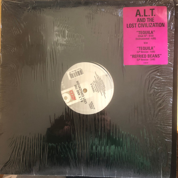 A.L.T. & The Lost Civilization - Tequila | ATCO Records (0-96161)
