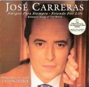 José Carreras - Amigos Para Siempre/Friends For Life - Romantic Songs Of The World | EastWest (4509-90254-1) - main José Carreras - Amigos Para Siempre/Friends For Life - Romantic Songs Of The World | EastWest (4509-90254-1) - main