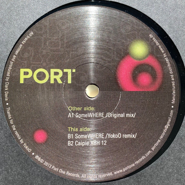 Clark Davis - Somewhere EP | Port One Germany (PO 003) - 2 Clark Davis - Somewhere EP | Port One Germany (PO 003) - 2