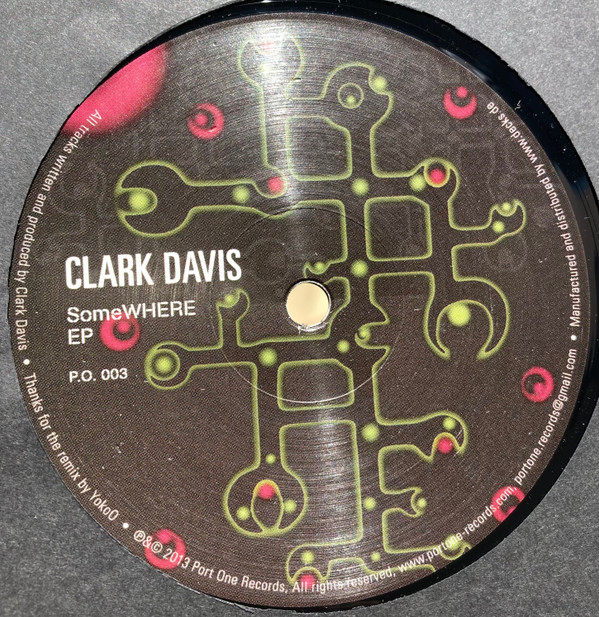 Clark Davis - Somewhere EP | Port One Germany (PO 003)