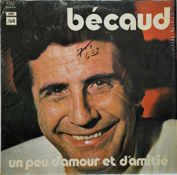 Gilbert Bécaud - Un Peu D'Amour Et D'Amitié | Pathé (SPAM 67.352) - main