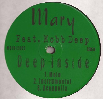 Mary Featuring Mobb Deep - Deep Inside | Not On Label (Mary J. Blige) (MBJR12003)