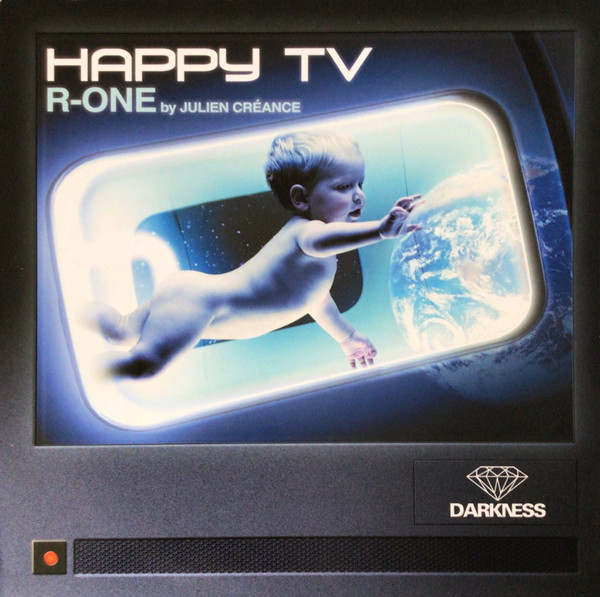 R-One By Julien Créance - Happy TV | Royal Flush Records (RF SP 008) - main R-One By Julien Créance - Happy TV | Royal Flush Records (RF SP 008) - main