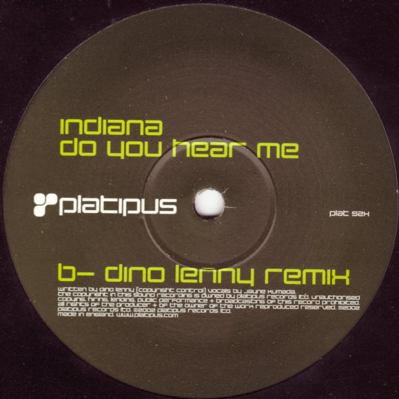 Indiana - Do You Hear Me | Platipus (plat 92x) - 3