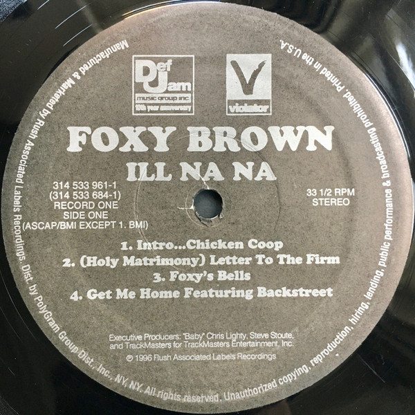 Foxy Brown - Ill Na Na | Def Jam Music Group Inc. (314 533 684-1) - 3 Foxy Brown - Ill Na Na | Def Jam Music Group Inc. (314 533 684-1) - 3