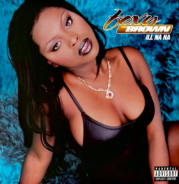 Foxy Brown - Ill Na Na | Def Jam Music Group Inc. (314 533 684-1)