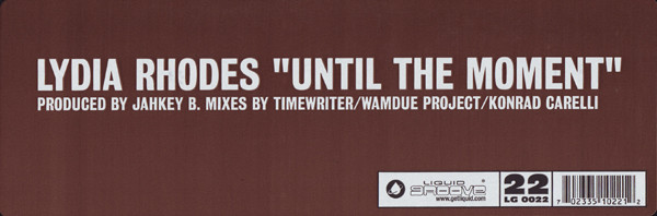 Lydia Rhodes - Until The Moment | Liquid Groove (LG 0022) - main Lydia Rhodes - Until The Moment | Liquid Groove (LG 0022) - main