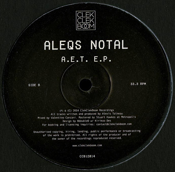 Aleqs Notal - A.E.T. E.P. | ClekClekBoom Recordings (CCB12014) - 2 Aleqs Notal - A.E.T. E.P. | ClekClekBoom Recordings (CCB12014) - 2