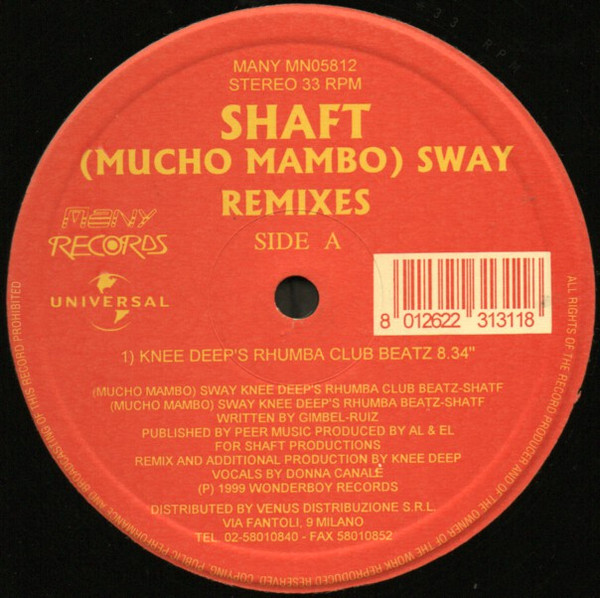 Shaft - (Mucho Mambo) Sway Remixes | Many Records (MN 05812) - 3 Shaft - (Mucho Mambo) Sway Remixes | Many Records (MN 05812) - 3