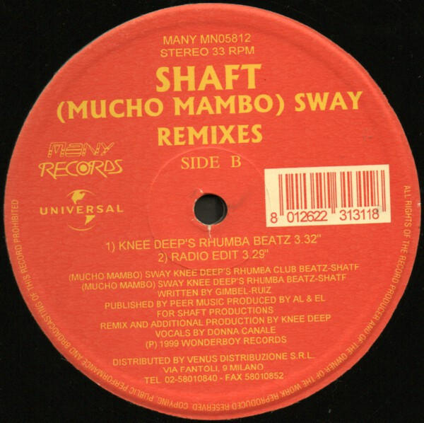 Shaft - (Mucho Mambo) Sway Remixes | Many Records (MN 05812) - 4 Shaft - (Mucho Mambo) Sway Remixes | Many Records (MN 05812) - 4