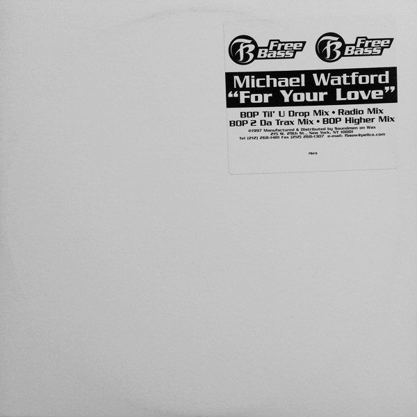 Michael Watford - For Your Love | Free Bass (FB419) - main Michael Watford - For Your Love | Free Bass (FB419) - main