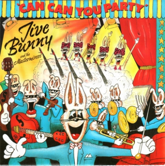 Jive Bunny And The Mastermixers - Can Can You Party | Music Factory (MFD 007)