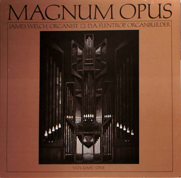 Magnum Opus Volume One
