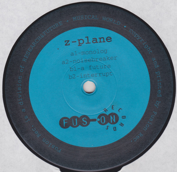 Z-Plane - Monolog | Fusion Records (F-02) - 4