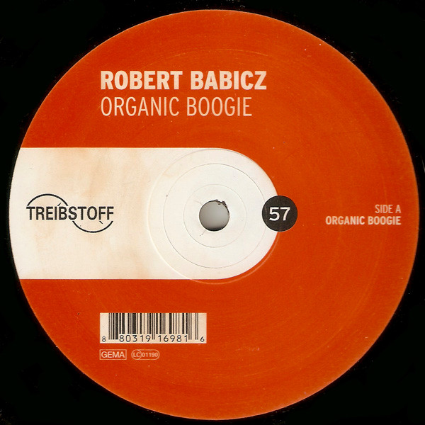 Robert Babicz - Organic Boogie | Treibstoff (Treibstoff 57)
