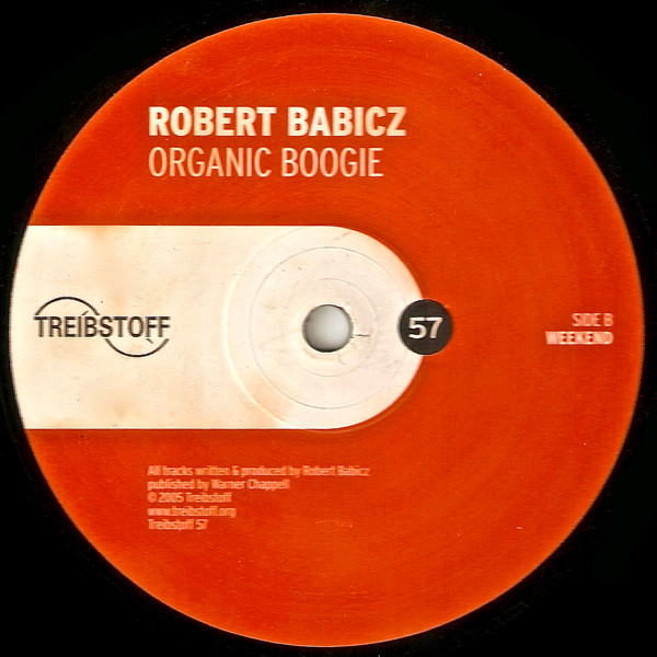 Robert Babicz - Organic Boogie | Treibstoff (Treibstoff 57) - 2