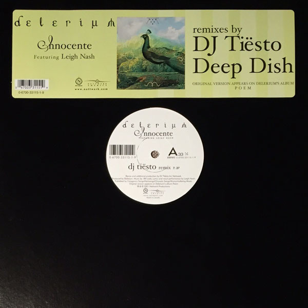 Delerium Featuring Leigh Nash - Innocente (Remixes By DJ Tiësto, Deep Dish) | Nettwerk America (0-6700-33115-1-9)
