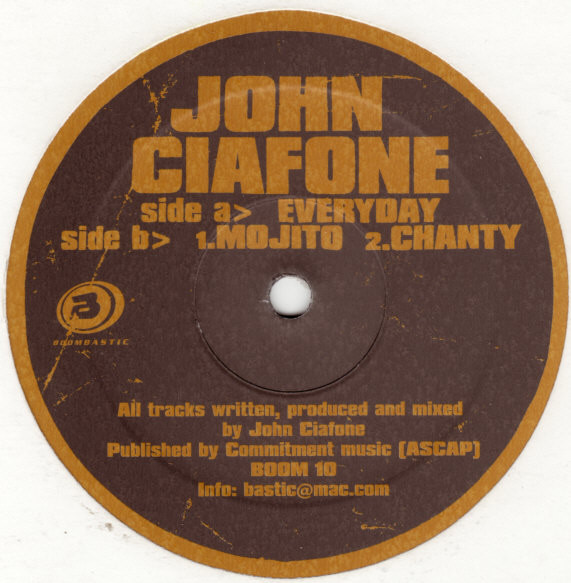 John Ciafone - Everyday E.P. | Boombastic (BOOM 10) - 2 John Ciafone - Everyday E.P. | Boombastic (BOOM 10) - 2