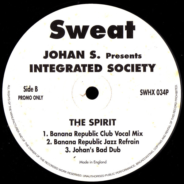 Johan S. Presents Intergrated Society - The Spirit | Sweat (SWHX 034P) - 2