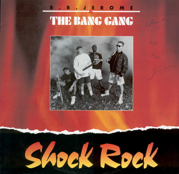 B.B. Jerome & The Bang Gang - Shock Rock | Creastars Europe (2041686) - main