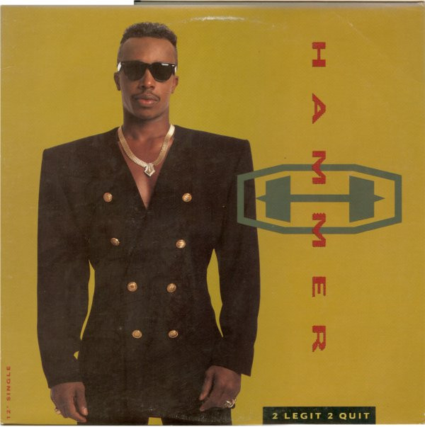 Hammer - 2 Legit 2 Quit | Capitol Records (V-15791)