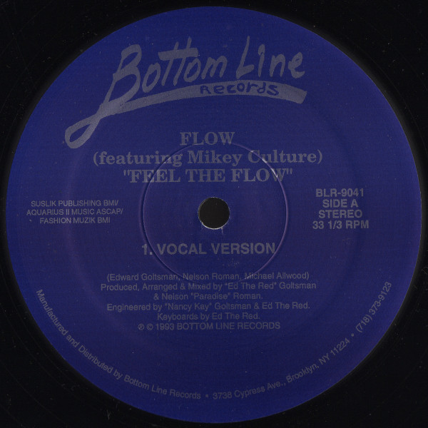 Flow Featuring Mikey Culture - Feel The Flow | Bottom Line Records (BLR-9041)